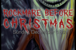 GTS presents Rockmare Before Christmas