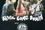 Never Come Down