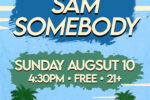 Sam Somebody at Reggies on the Beach