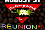 Underground Wonder Bar Alumni Reunion #4