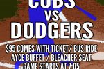 Reggies Cubs vs Dodgers Package