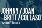 Johnny Britt presents Marvin Meets Miles