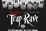 Hustlepalooza TrapRave