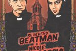 Reverend Beat-Man and Nichole Izobel Garcia