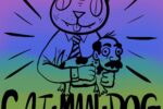 CAT MAN DOG