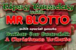 Tipsy Tuesday w/ Mr. Blotto