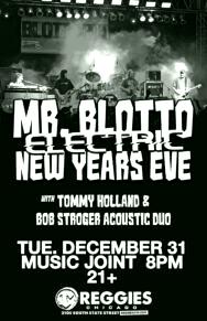 Mr. Blotto Electric New Years Eve Party