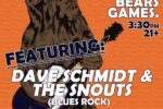 Dave Schmidt And The Snouts