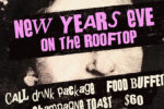 Reggies Rooftop New Years Eve Package