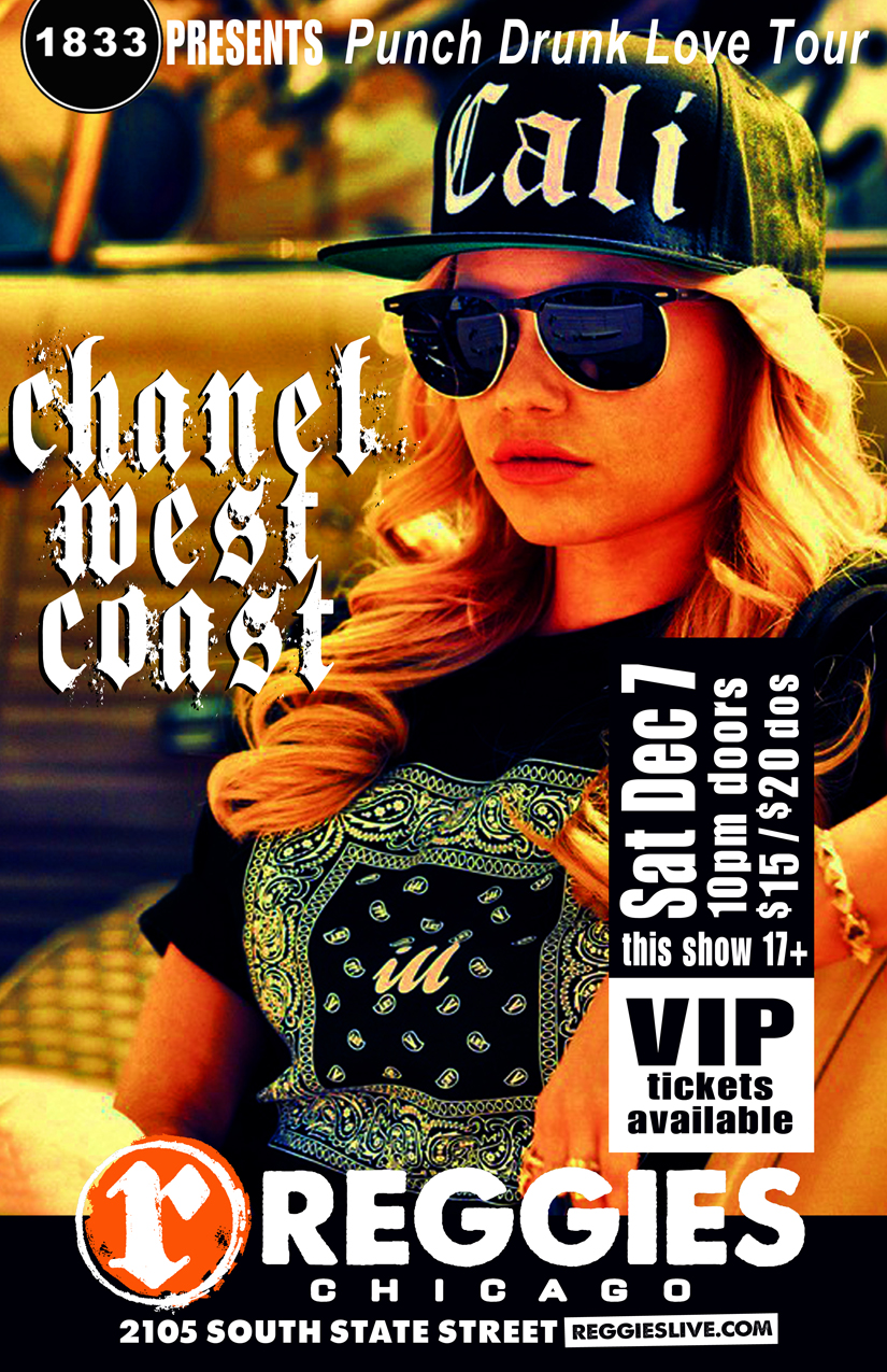 Chanel West Coast Poster