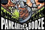 The Pancakes & Booze Art Show