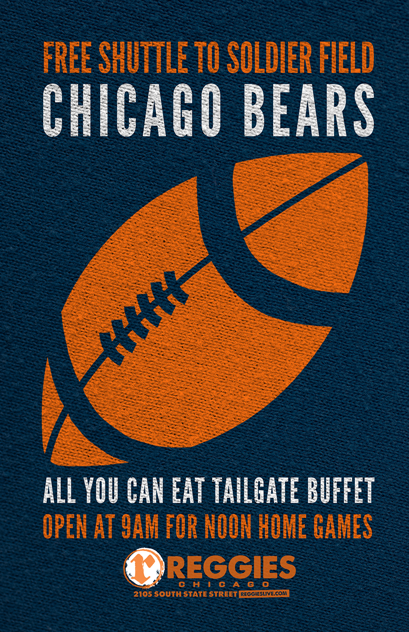 CHICAGO BEARS PREGAME - Reggies Chicago