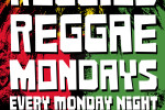 REGGAE MONDAYS