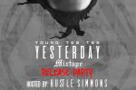 Young Tee Tee “Yesterday” Mixtape Release Party