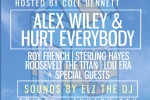 Alex Wiley & Hurt Everybody