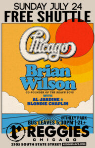 SHUTTLE TO CHICAGO & BRIAN WILSON