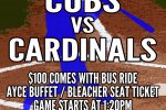 Reggies Cubs vs Cardinals Package