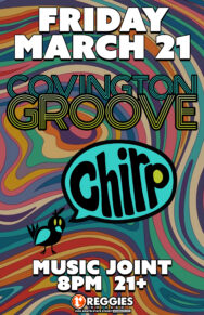 Chirp + Covington Groove