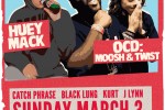 Huey Mack + OCD:Moosh & Twist