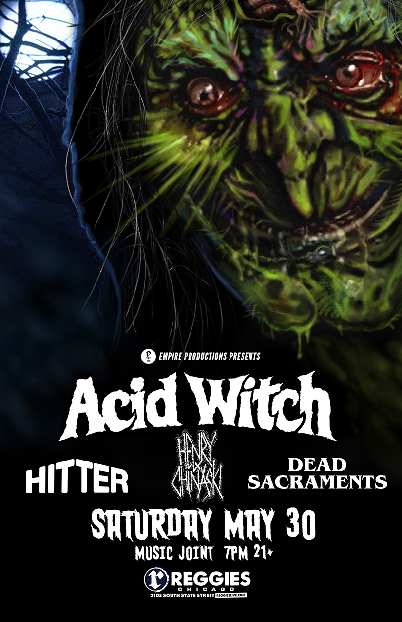 May 30 Acid Witch