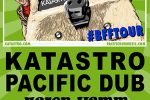 Katastro and Pacific Dub