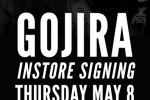 Gojira (In-Store Signing)