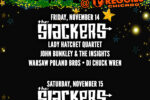 Slackers VIP Matinee Slackers VIP Matinee