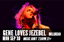Gene Loves Jezebel
