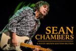 SEAN CHAMBERS & SAVOY BROWN RHYTHM SECTION