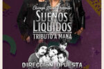 Sueños Líquidos Mana Tribute