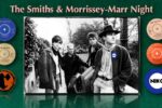 The Smiths & Morrissey-Marr Night at Reggies