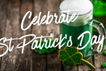 St. Patrick’s Day Specials