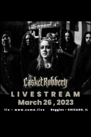 CASKET ROBBERY Livestream