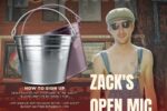 Blake Burkharts’ Comedy + Zack’s Open Mic